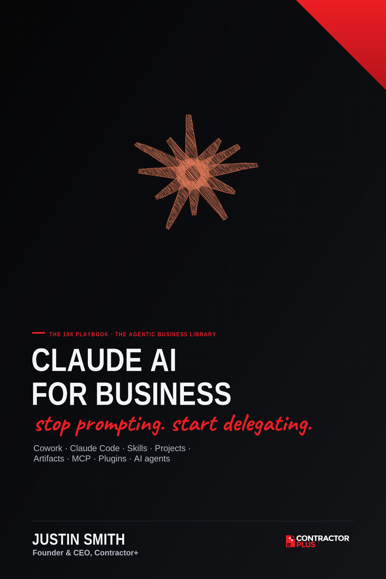 Claude AI for Business: The 10X Playbook cover